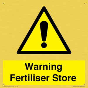 Warning Fertiliser Store